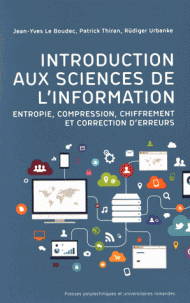 Introduction aux sciences de l'information - Entropie, compression, chiffrement et correction d'erreurs