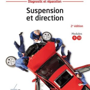 Suspension et direction (2e Éd.) Diagnostic et réparation