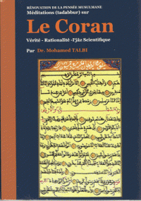 Le Coran : vérité, rationalité, I'jaz scientifique