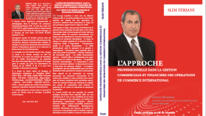 Approche professionnelle dans la gestion commerciale et financiere des operations de commerce international