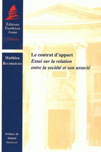 Le contrat d'apport - Essai sur la relation entre la société et son associé