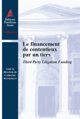 Le financement de contentieux par un tiers