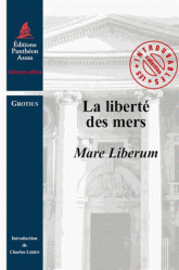 La liberte des mers - Mare Liberum